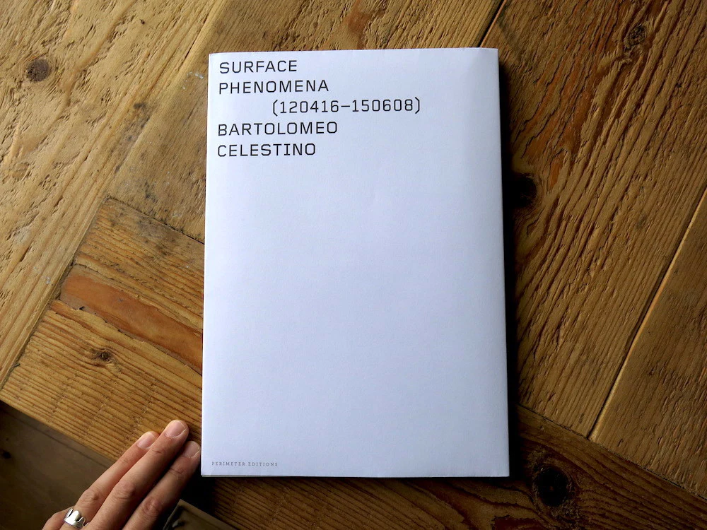 Bartolomeo Celestino – Surface Phenomena - Image 13